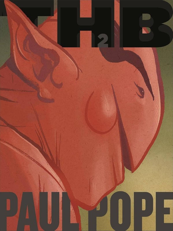 Total Thb, Volume 2 Paperback by Paul Pope