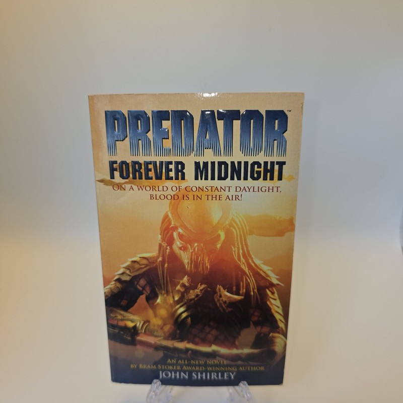 Predator: Forever Midnight by John Shirley DH Press Books 1st Edition Paperback