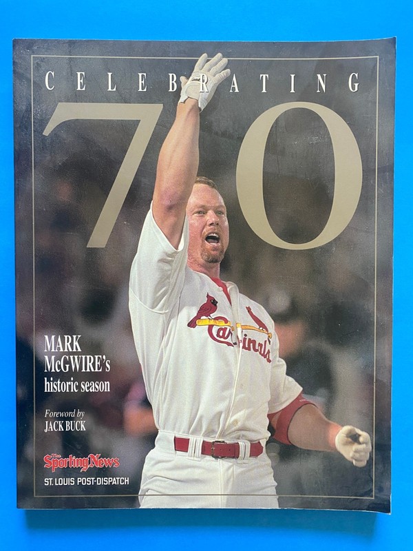 The Sporting News – Celebrating 70 Mark McGwire’s Historic Season-184 Pages