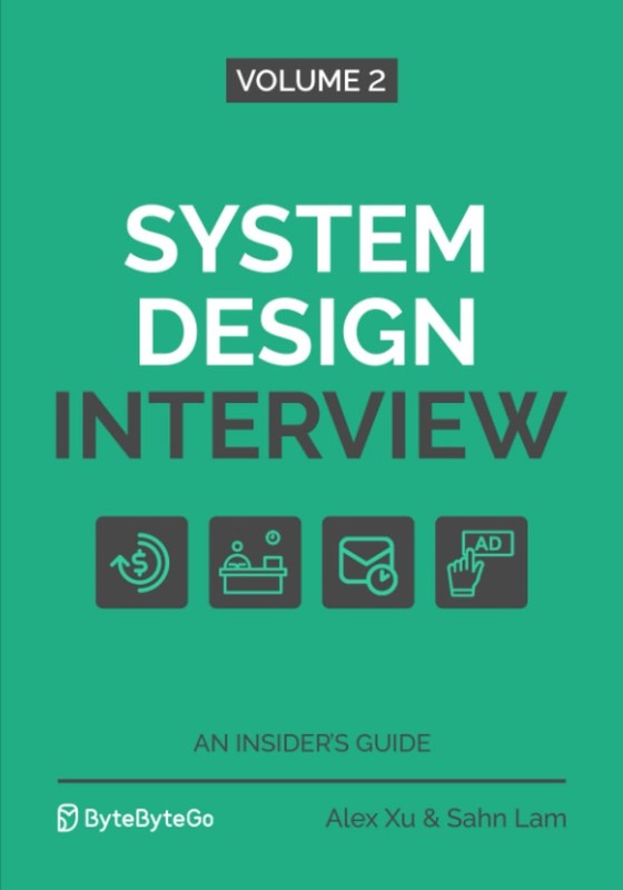 System Design Interview – An Insider’s Guide: Volume 2 – paperback Lam, Sa…