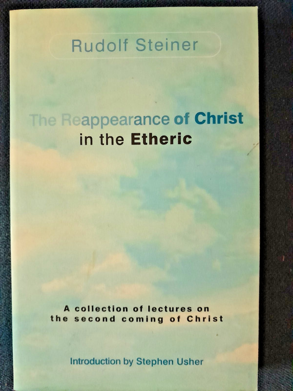 Reappearance of Christ in the Etheric by Rudolf Steiner (Trade Paperback)
