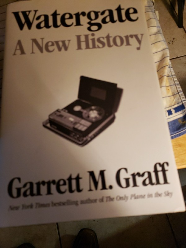 Watergate : A New History by Garrett M. Graff ( BB254 )