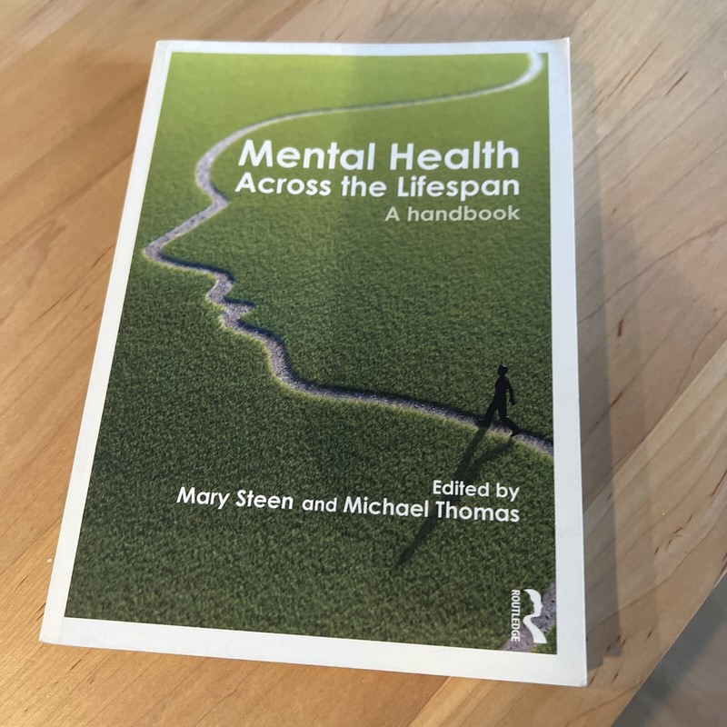 Mental Health Across the Lifespan: A Handbook by Mary Steen (English) Paperback
