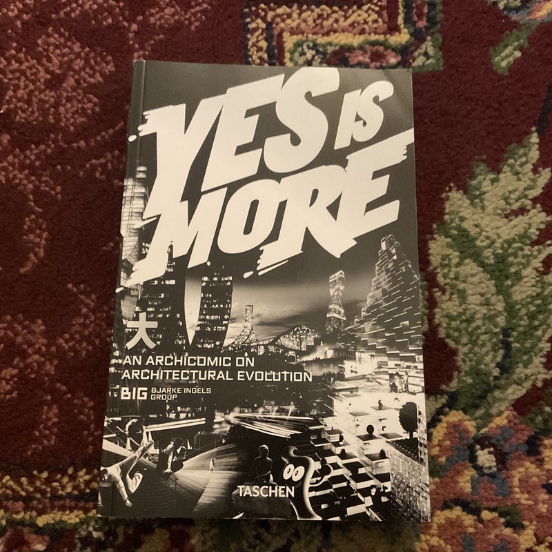 Yes Is More. An Archicomic on Architectural Evolution (2019, Paperback)