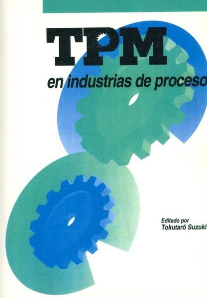 TPM en Industrias de Proceso, Paperback by Suzuki, Tokutaro (EDT), Brand New,…