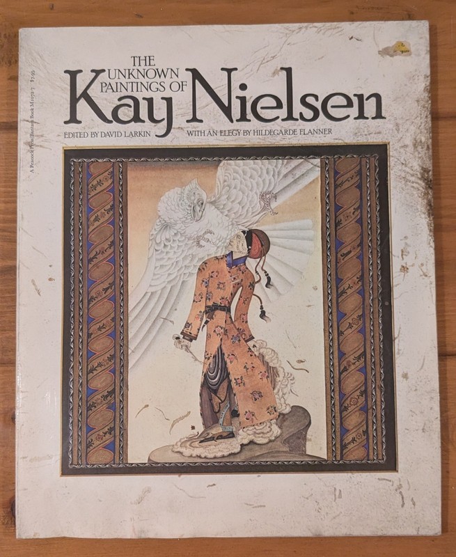 THE UNKNOWN PAINTINGS OF KAY NIELSEN (1977 Larkin) ~ Illust 1st ed | Art