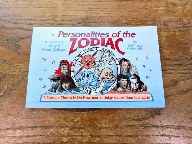 Personalities of the Zodiac by William Schreib Paperback 1998