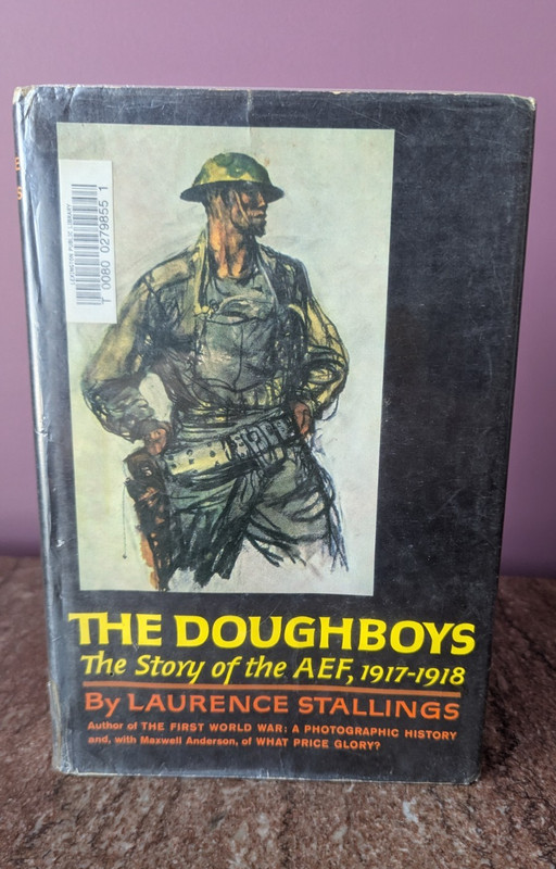 The Doughboys: The Story of the AEF, 1917-1918 (HC, 1935, 1st, DJ)