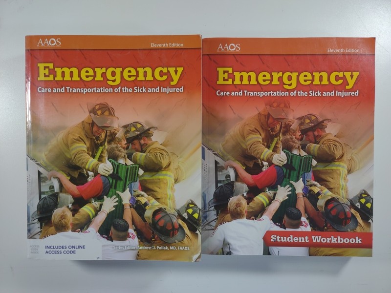 Emergency Care and Transportation of the Sick and Injured Eleventh Edition AAOS+