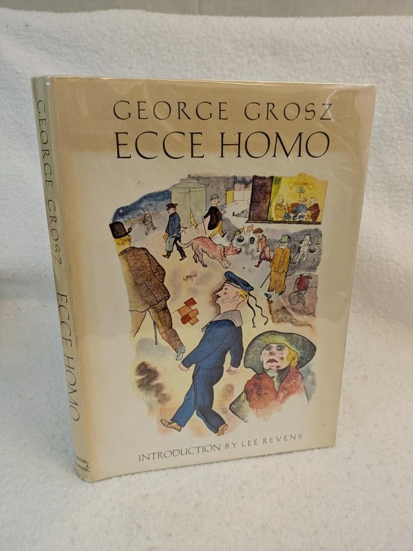 George Grosz ECCE HOMO 1965 Jack Brussel, NY First Edition HC/DJ