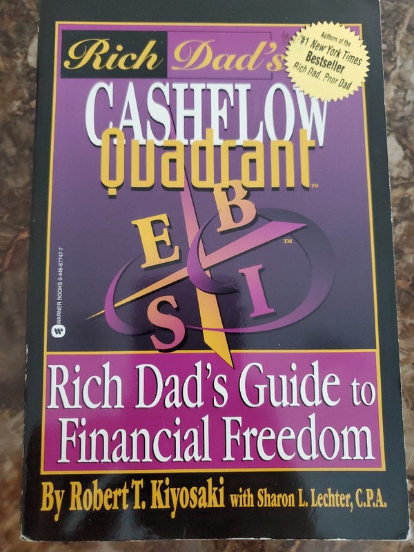 Rich Dad’s Cashflow Quadrant : Rich Dad’s Guide to Financial Freedom by…