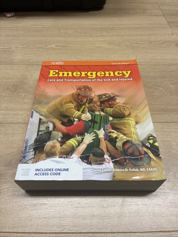 Emergency Care and Transportation of the Sick and Injured – ACCEPTABLE CONDITION