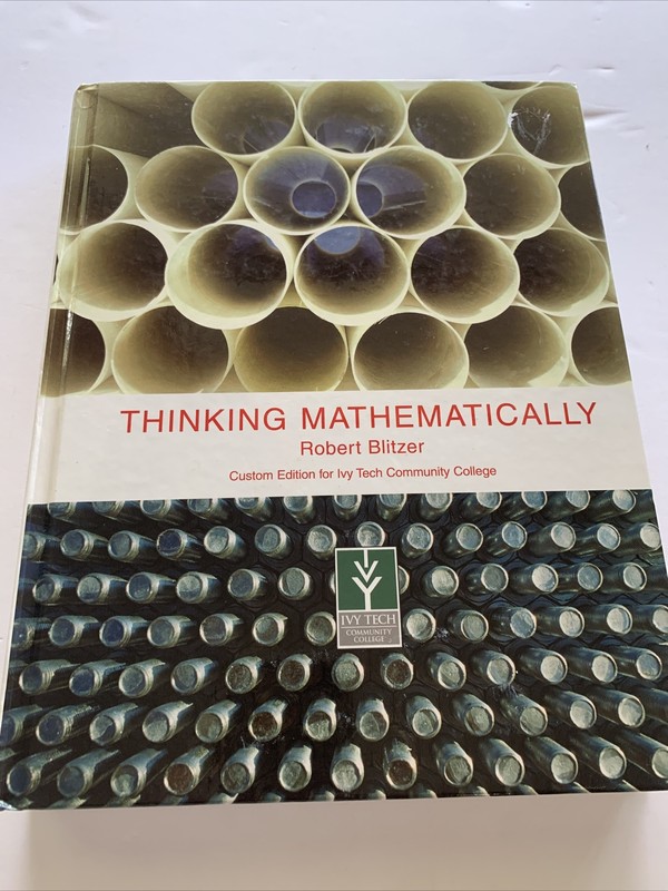 THINKING MATHEMATICALLY, 4TH EDITION By Robert Blitzer – Hardcover