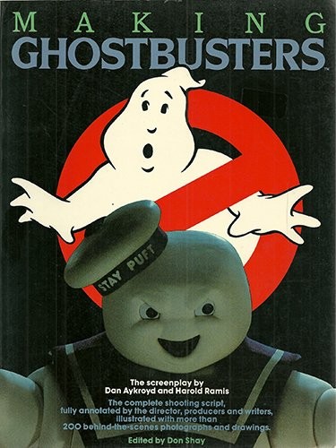 MAKING GHOSTBUSTERS By Don Shay *Excellent Condition*