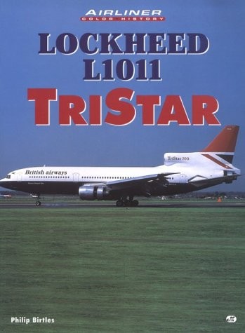 LOCKHEED L1011 TRISTAR (AIRLINERS IN COLOR) By Philip Birtles **Mint Condition**