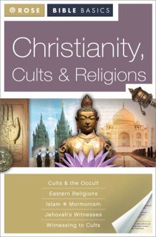 Christianity, Cults and Religions Paperback Rose Publishing Staff