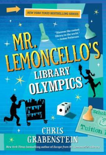 Mr. Lemoncello’s Library Olympics – Paperback By Grabenstein, Chris – VERY GOOD