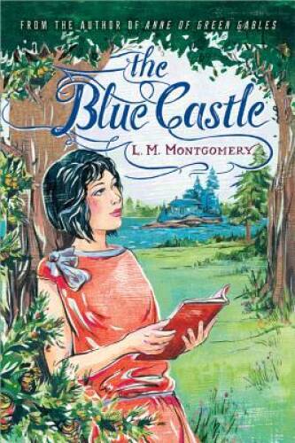 The Blue Castle – Paperback By Montgomery, L.M. – GOOD