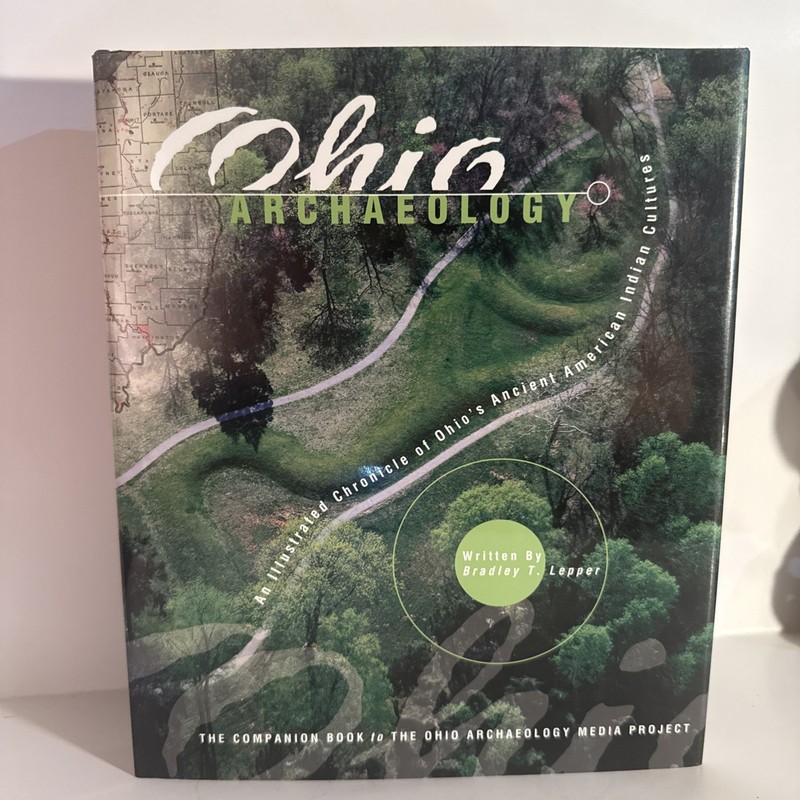 Signed Ohio Archaeology: hardcover Chronicle Of Ancient American Indian culture