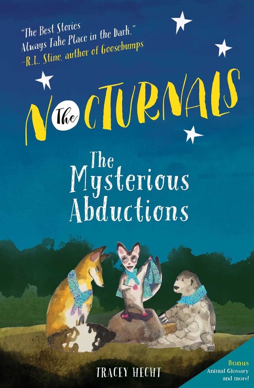 The Nocturnals: The Mysterious Abductions – Liebman, Kate|Hecht, Tracey – Ve…