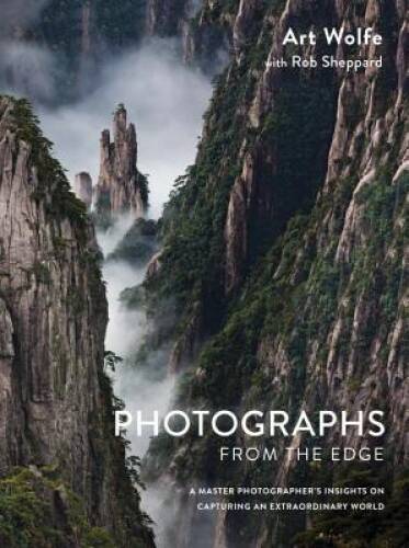 Photographs from the Edge: A Master Photographers Insights on Capturing – GOOD
