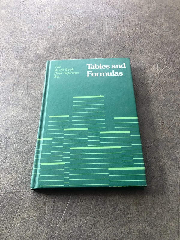Tables and Formulas – The World Book Desk Reference Set Hardcover 1983