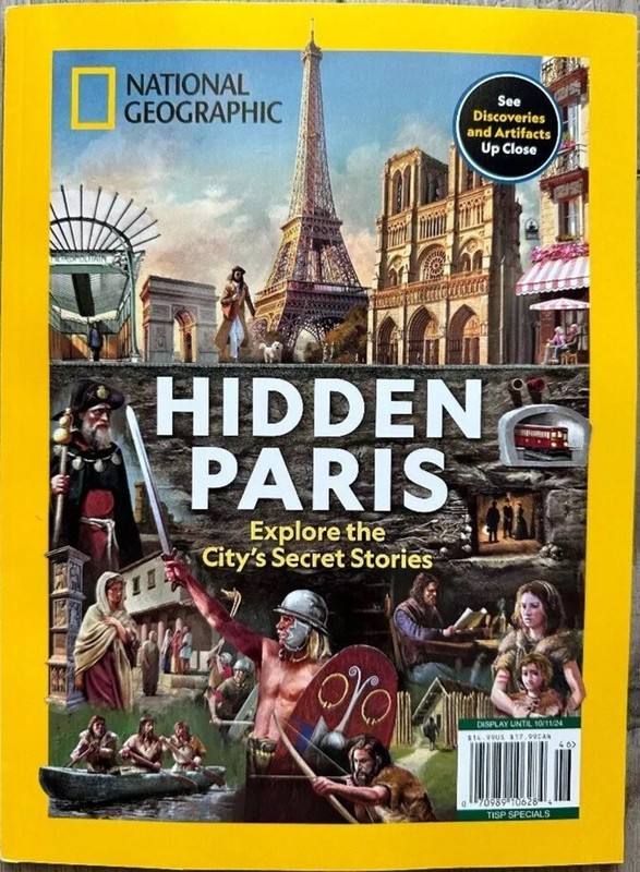 2024 HIDDEN PARIS National GEOGRAPHIC Special Edition SECRET STORIES Discoveries