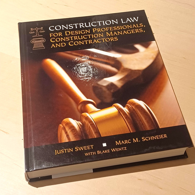 Construction Law for Design Professionals, Construction Managers & Contractors