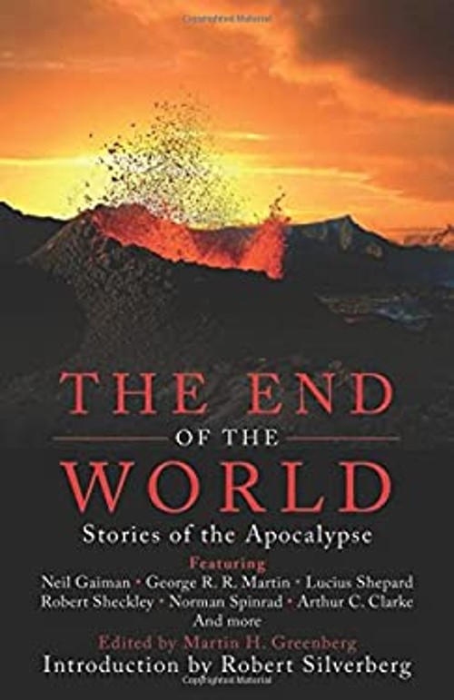The End of the World : Stories of the Apocalypse Paperback