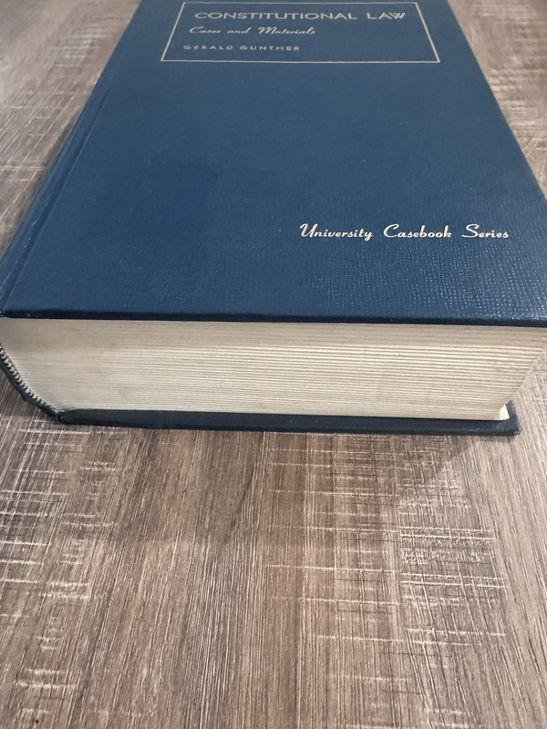 Constitutional Law Cases and Materials - Ninth Edition - Gerald Gunther gallery