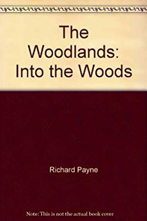 The Woodlands : Into the Woods Paperback Richard, Turner, Drexl P