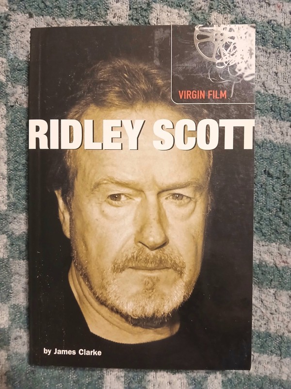 Ridley Scott (Virgin Film) By James Clarke, Film Retrospective andAnaiysis Book