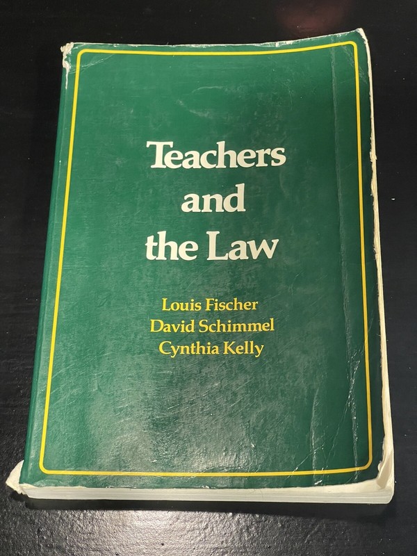 Teachers and the Law by Schimmel, David; Stellman, Leslie Robert; Fischer, Louis