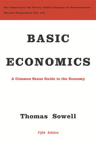 Basic Economics – Hardcover By Sowell, Thomas – GOOD