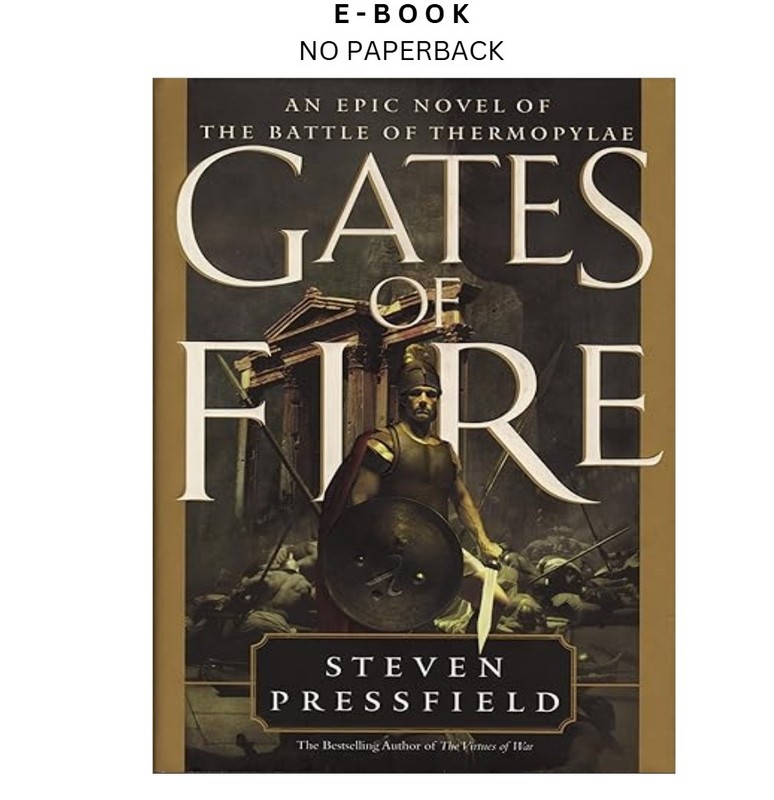 Gates of Fire, Steven Pressfield 1998