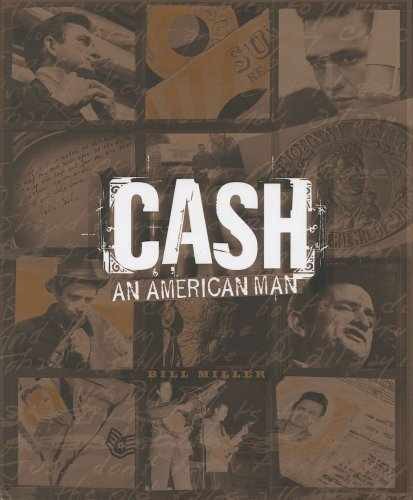 Cash: An American Man – Hardcover, by Bill Miller; Mark Vancil; – Very Good