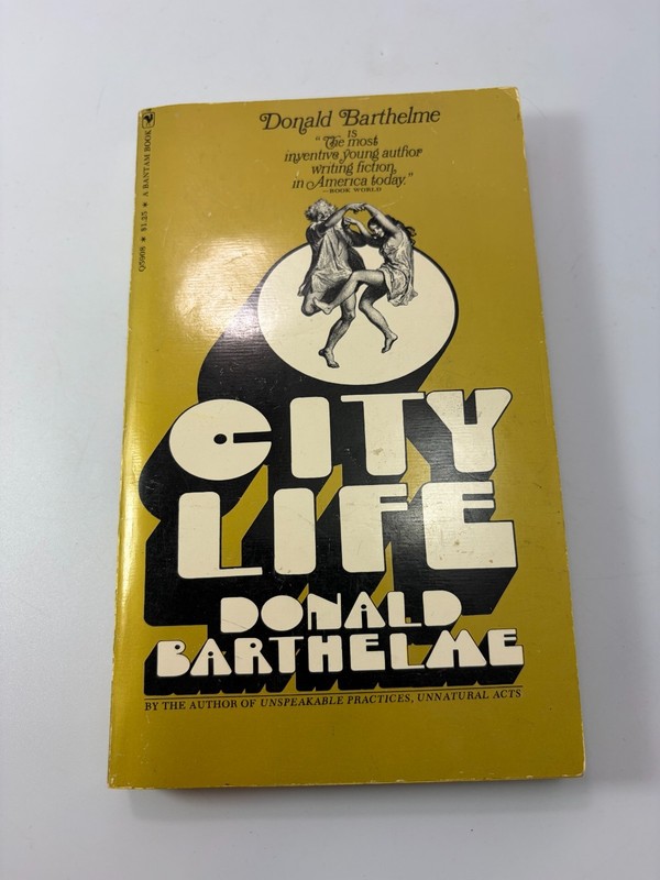 Vintage ‘City Life’ Donald Barthelme Paperback Book 1971 Bantam
