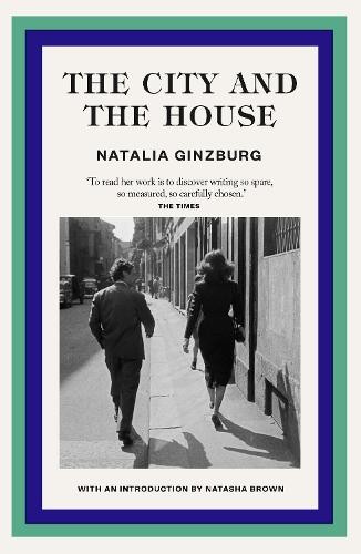 Natalia Ginzburg The City and The House (Paperback) (UK IMPORT)