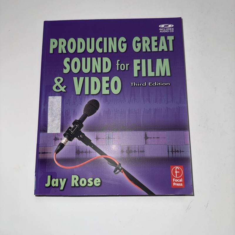 Producing Great Sound for Film and Video by Jay Rose