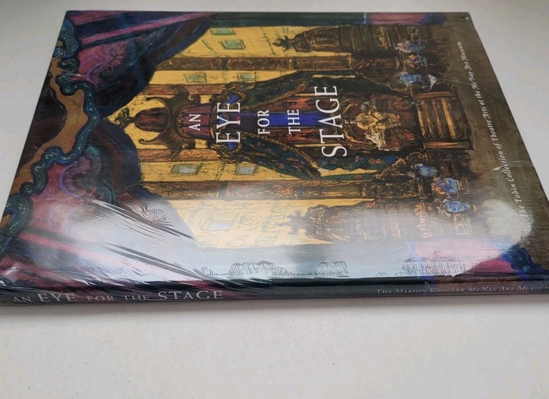 EYE FOR THE STAGE THE TOBIN COLLECTION OF THEATRE Arts McNay Art Museum (Sealed) gallery