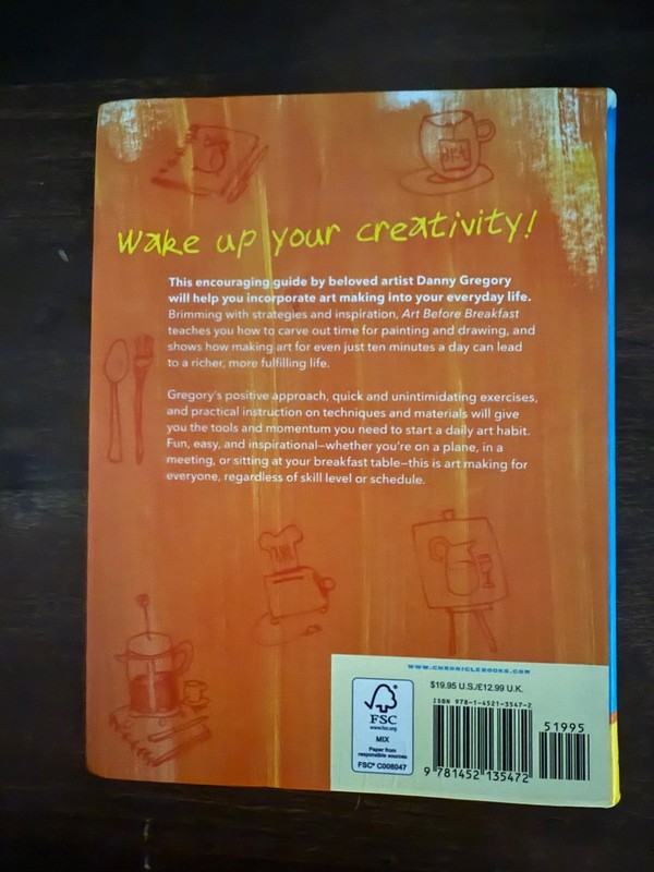Art Before Breakfast : A Zillion Ways to Be More Creative No Matter How Busy You gallery