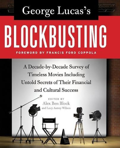 Alex Ben Block Lucy Autrey Wil George Lucas’s Blockbust (Paperback) (UK IMPORT)