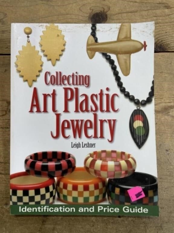 Collecting Art Plastic Jewelry: Identification and Price Guide by Leshner, Leigh