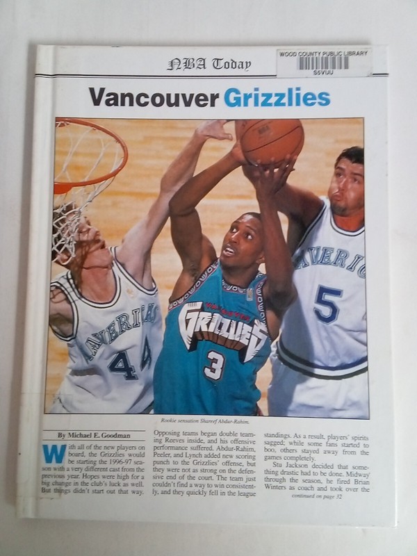 NBA Today Ser.: Vancouver Grizzlies by John Nichols (1998, Library Binding)