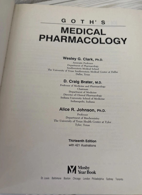 GOTH'S MEDICAL PHARMACOLOGY 13th Edition By Wesley G. Clark & D. Craig Brater gallery