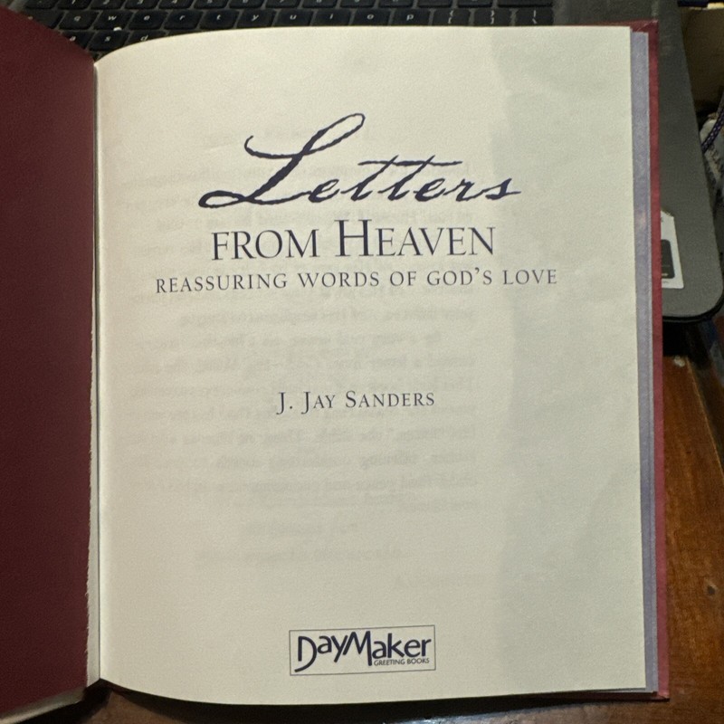 Letters from Heaven by J. Jay Sanders (2003, Hardcover Book) gallery