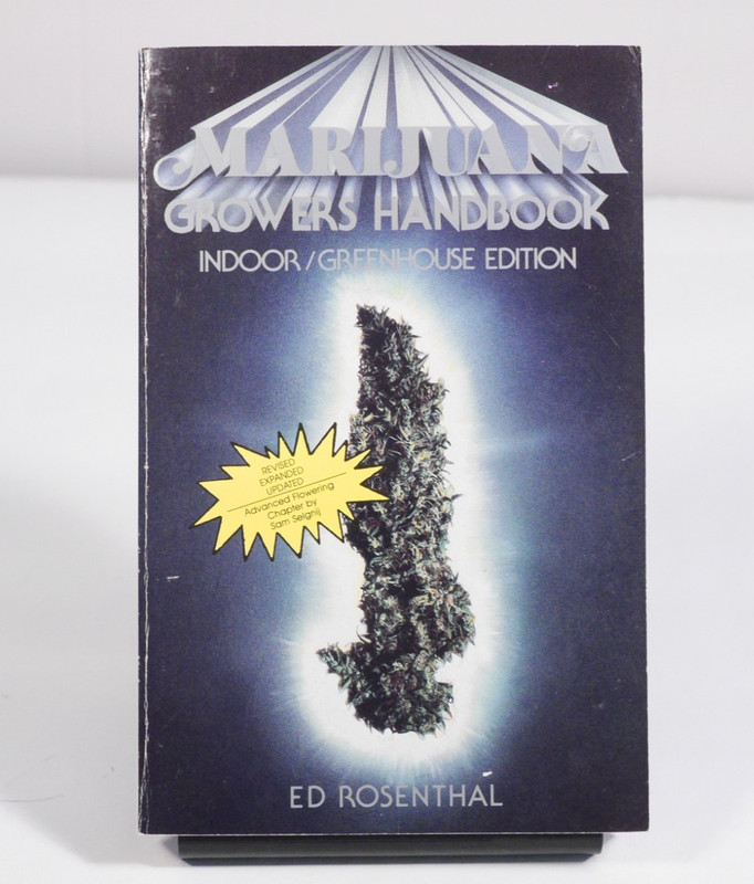 Marijuana Growers Handbook Indoor Greenhouse Edition Ed Rosenthal 1987