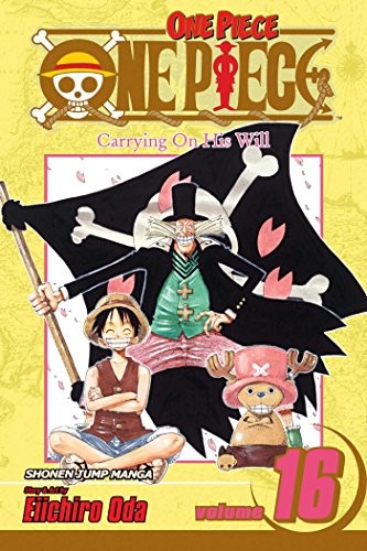 One Piece Vol. 16: Volume 16, Eiichiro Oda