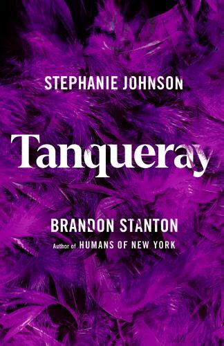 Tanqueray by Stanton, Brandon; Johnson, Stephanie