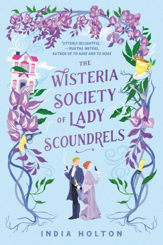 The Wisteria Society of Lady Scoundrels (Dangerous Damsels) – Paperback – GOOD